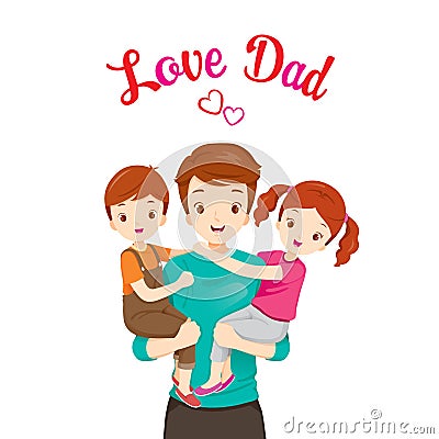 Father Carrying Son And Daughter Vector Illustration